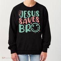 Jesus Saves Bro Retro Christian Religious Women's Sweatshirt thumb 0