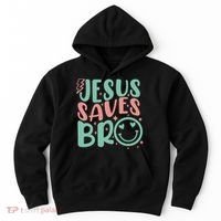 Jesus Saves Bro Retro Christian Religious Hoodie thumb 0