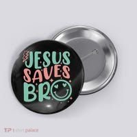 Jesus Saves Bro Retro Christian Religious Button thumb 0