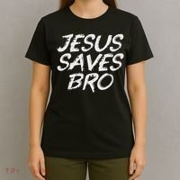 Jesus Saves Bro Christian Gospel Bible Faith Jesus T-Shirt thumb 4