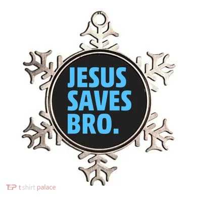 Jesus Saves Bro Ornament