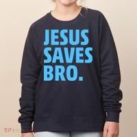 Jesus Saves Bro Women's Sweatshirt thumb 0