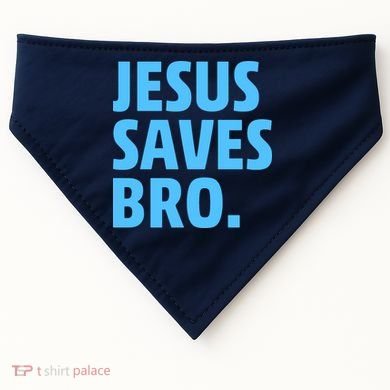 Jesus Saves Bro USA-Made Doggie Bandana