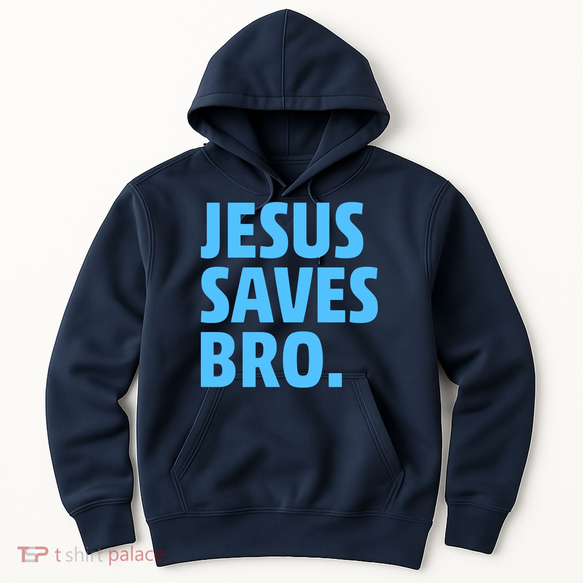 Jesus Saves Bro Hoodie