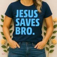 Jesus Saves Bro Women's T-Shirt thumb 2