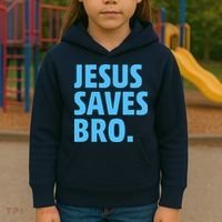 Jesus Saves Bro Kids Hoodie thumb 3