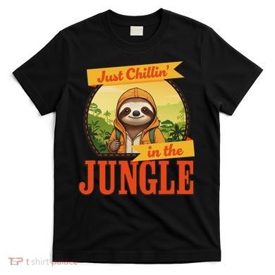 Jungle Sloth, Chilling In The Jungle Sloth T-Shirt
