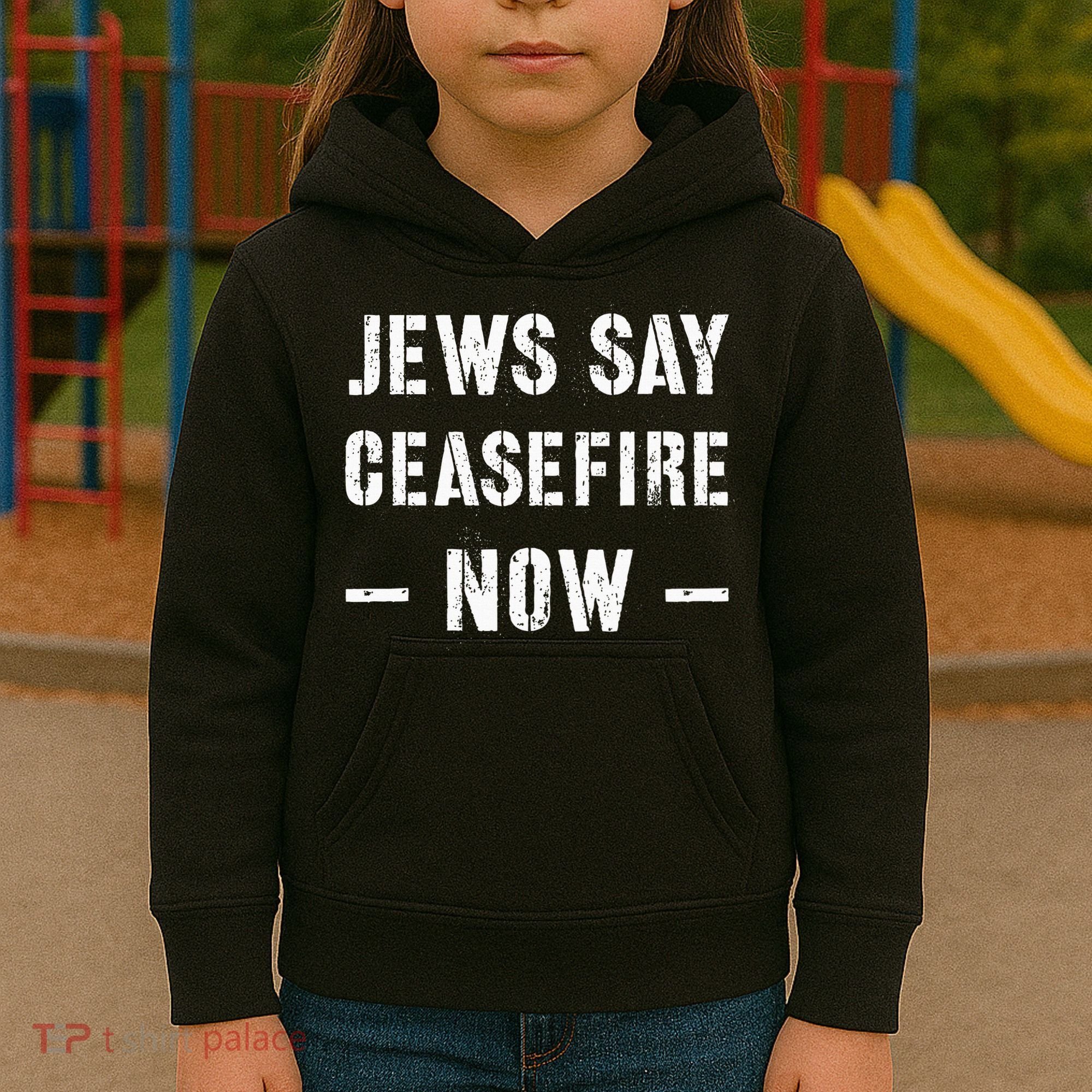 JEWS SAY CEASEFIRE NOW!  Kids Hoodie