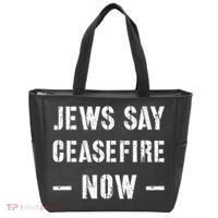 JEWS SAY CEASEFIRE NOW!  Tote Bag thumb 0