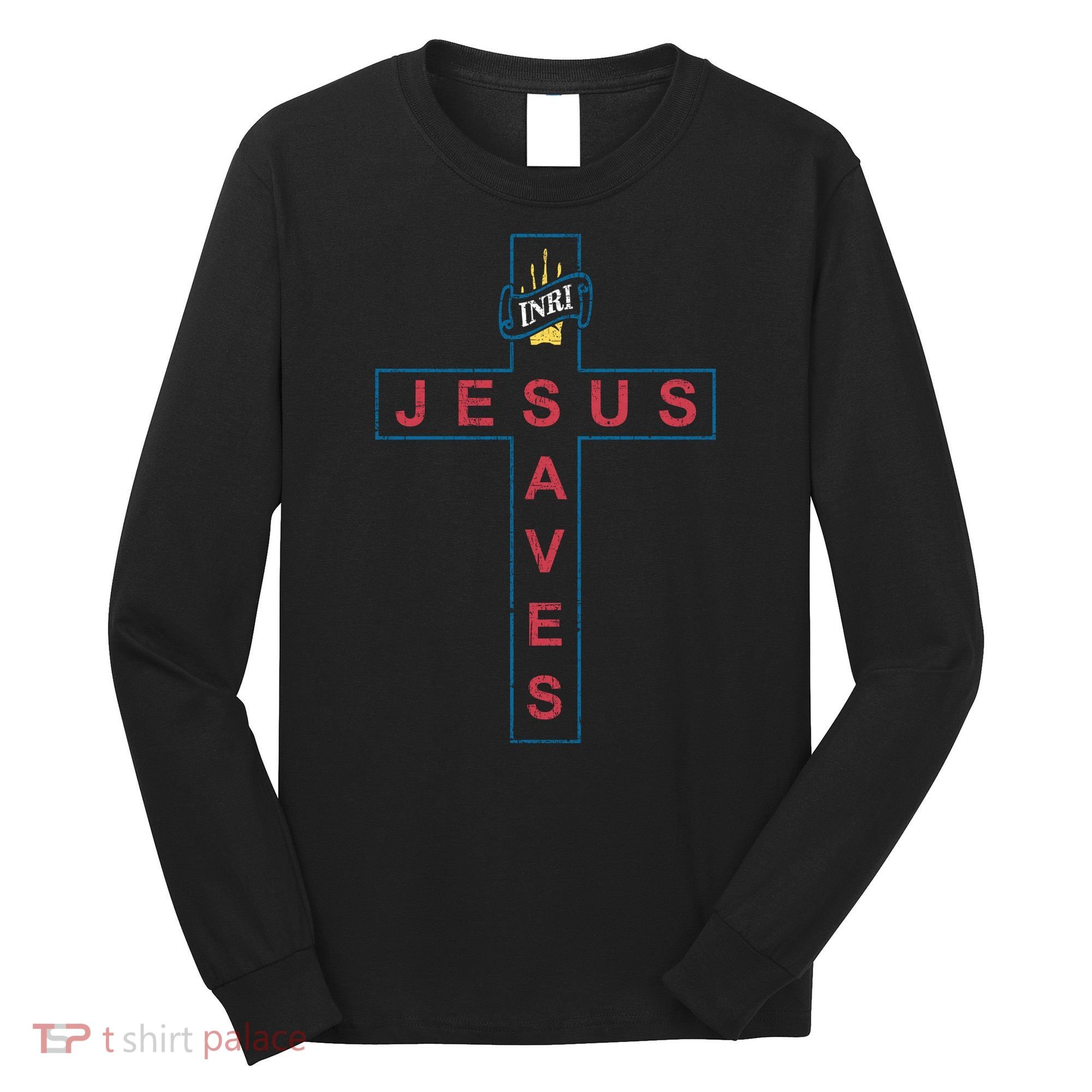 Jesus Saves Christian Slogan Cross Long Sleeve Shirt