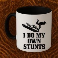 Jet Ski Do My Own Stunts Funny Jet Skiing Gift Coffee Mug thumb 2