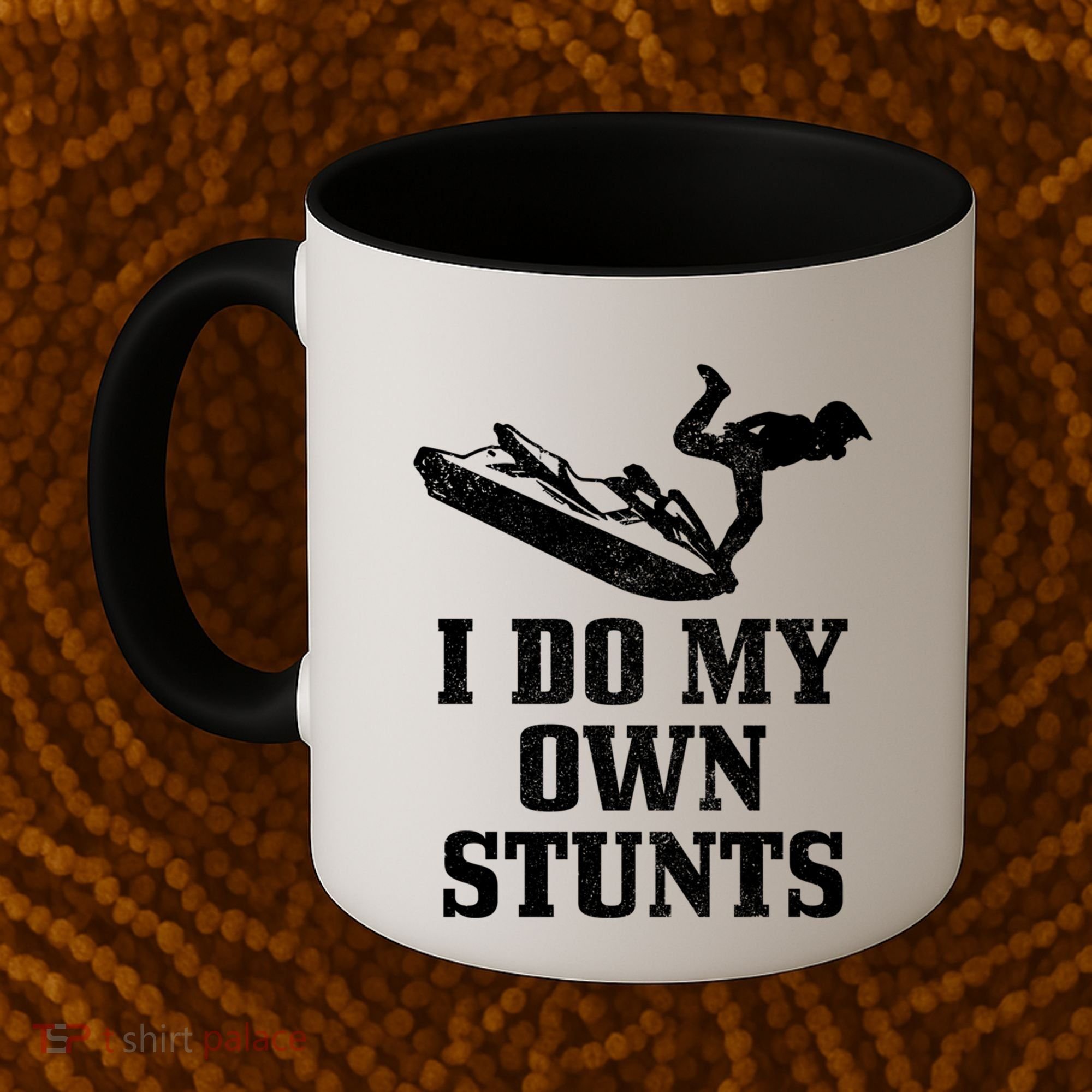 Jet Ski Do My Own Stunts Funny Jet Skiing Gift Coffee Mug
