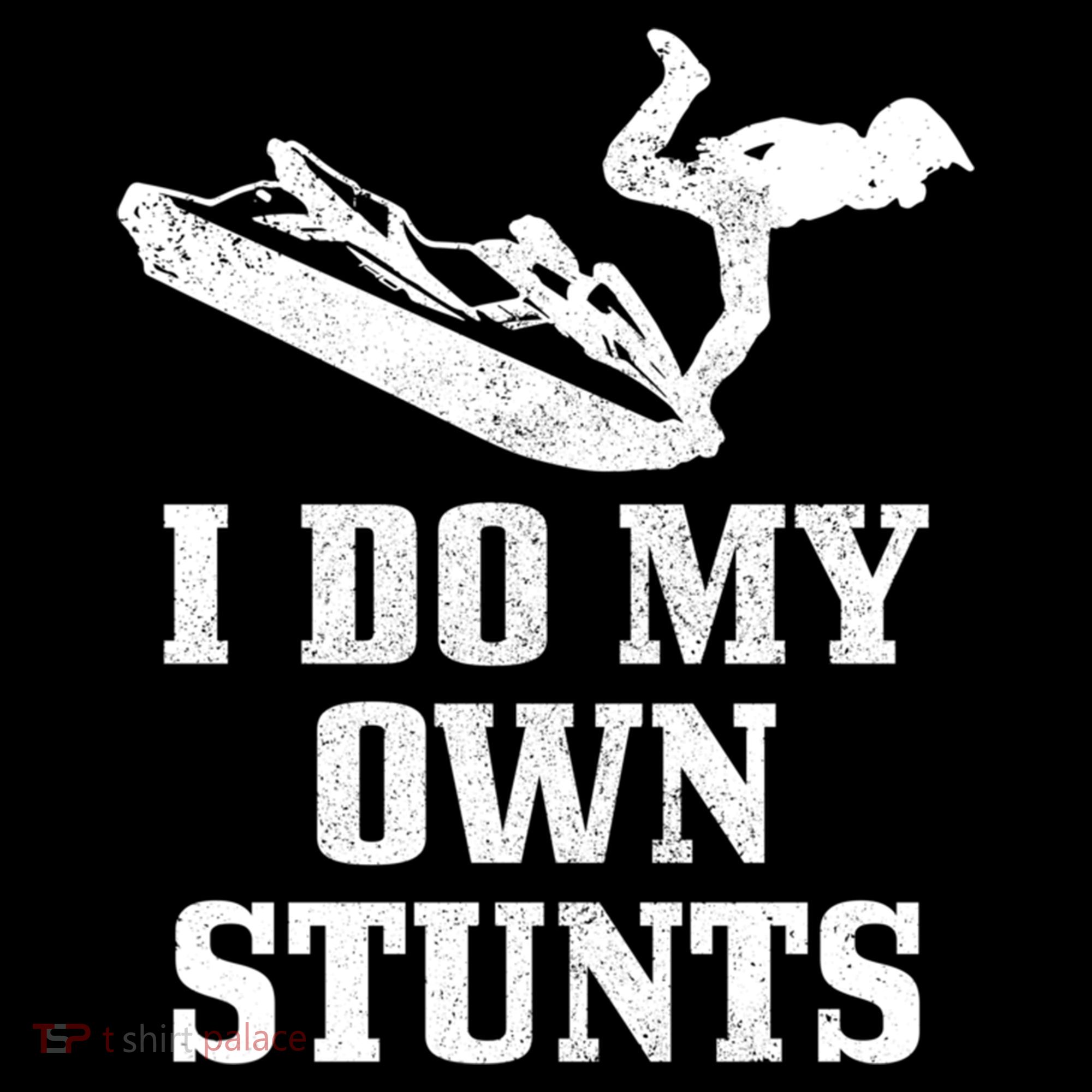 Jet Ski Do My Own Stunts Funny Jet Skiing Gift Women's Hoodie