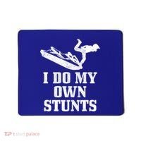 Jet Ski Do My Own Stunts Funny Jet Skiing Gift Mousepad thumb 0