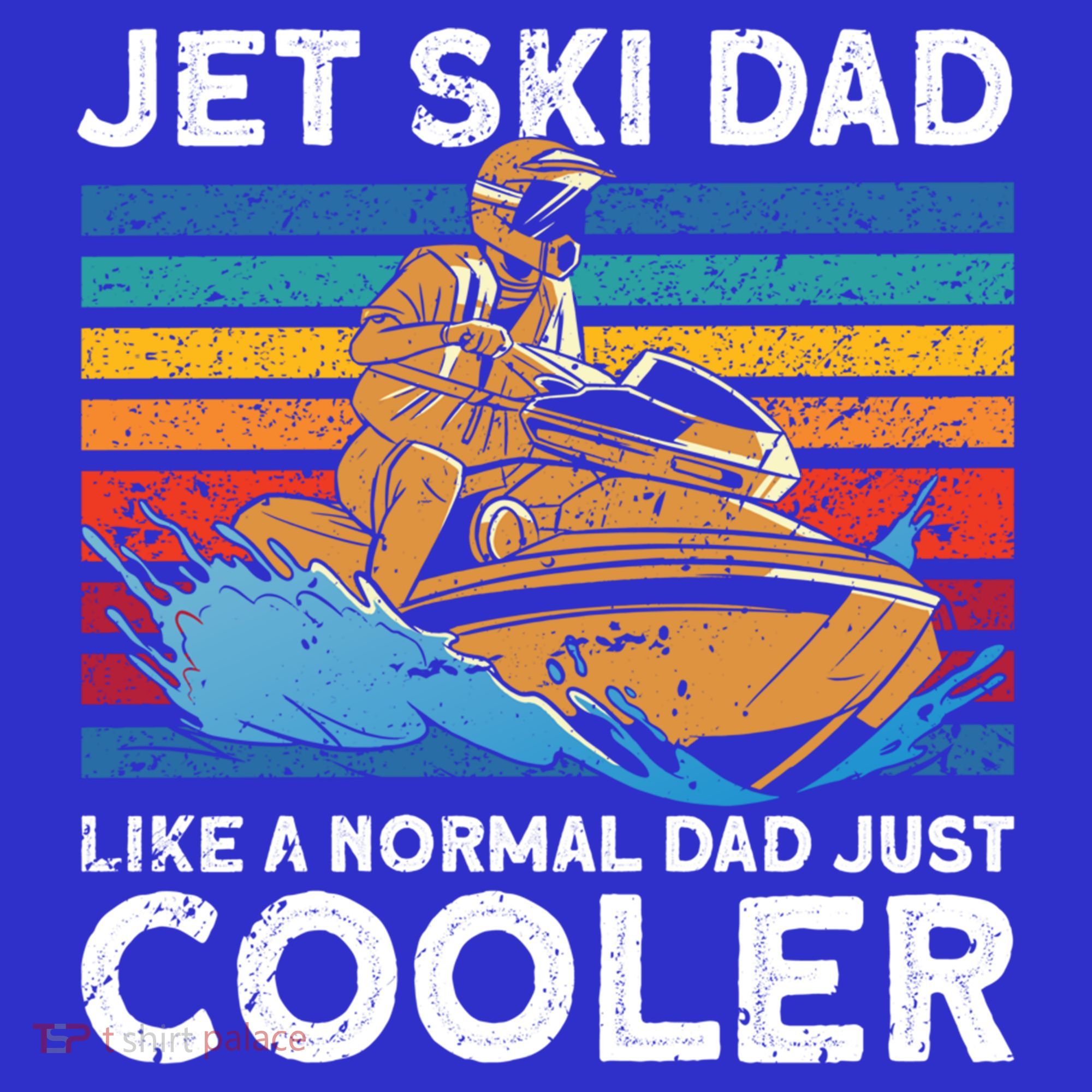 Jet Skiing Dad Like A Normal Dad Just Cooler Jet Ski Funny Gift Visor
