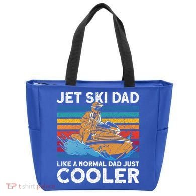 Jet Skiing Dad Like A Normal Dad Just Cooler Jet Ski Funny Gift Tote Bag