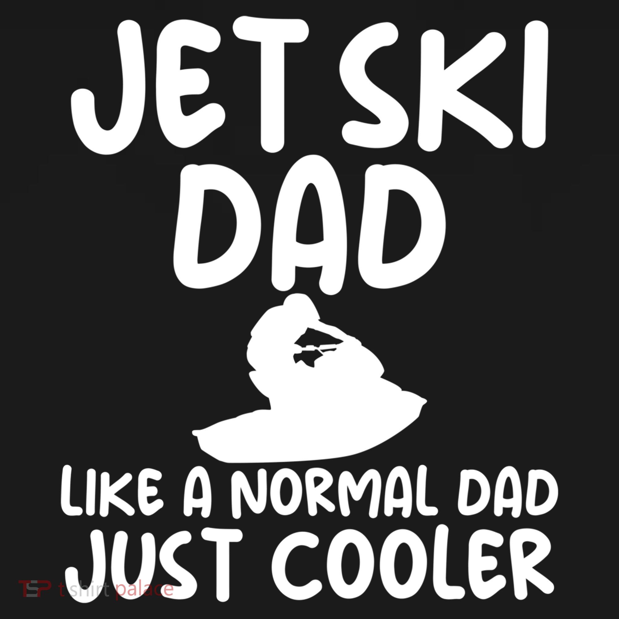 Jet Ski Dad Like A Normal Dad Just Coolder Funny Backpack