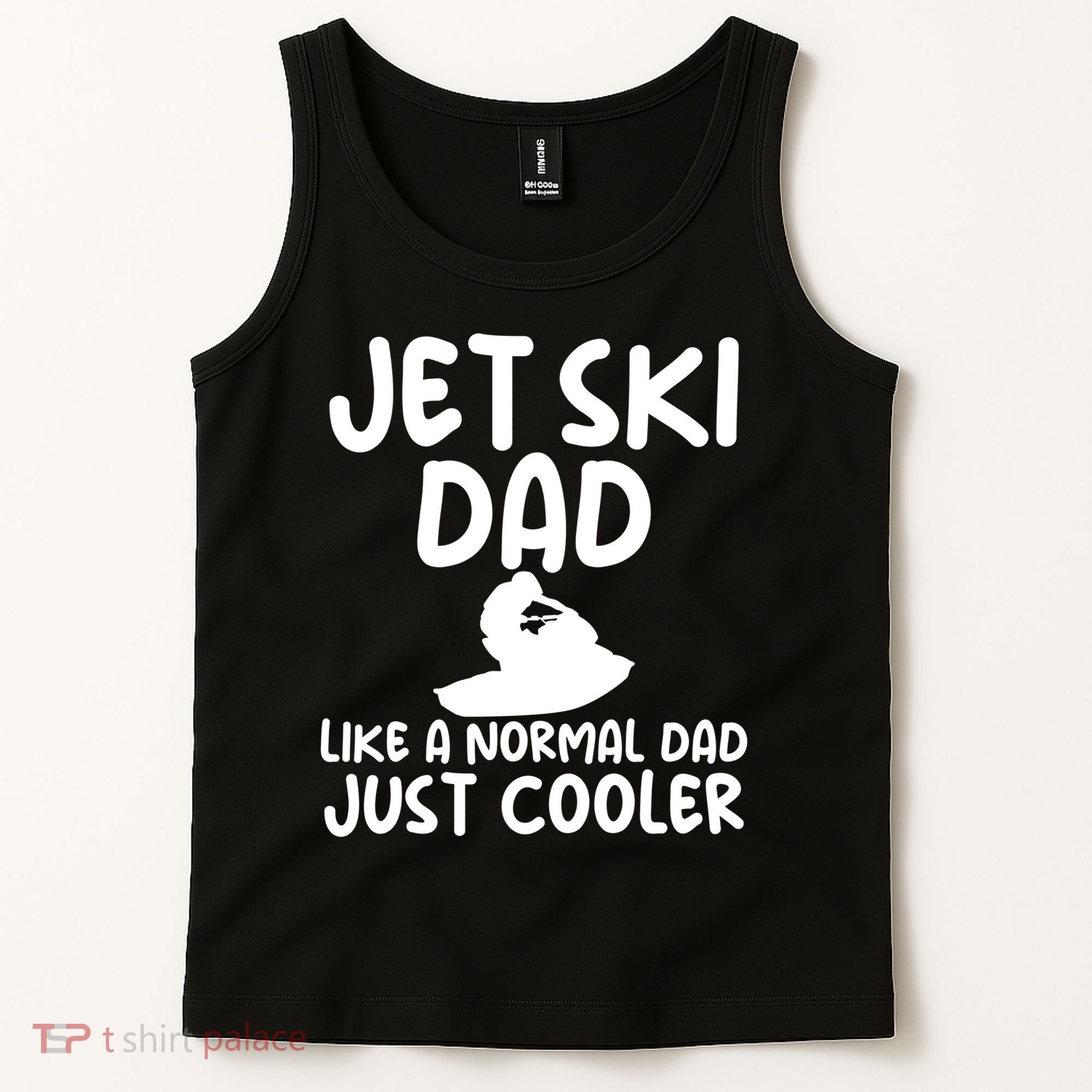 Jet Ski Dad Like A Normal Dad Just Coolder Funny Tank Top
