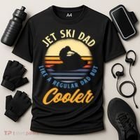 Jet Ski Dad Like A Regular Dad But Cooler Jet Ski Cute Gift Cooling Performance Crew T-Shirt thumb 3