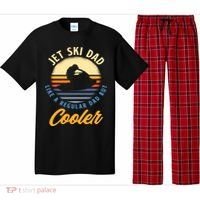 Jet Ski Dad Like A Regular Dad But Cooler Jet Ski Cute Gift Pajama Set thumb 0