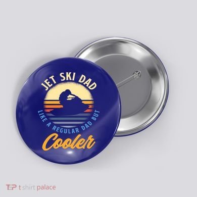 Jet Ski Dad Like A Regular Dad But Cooler Jet Ski Cute Gift Button