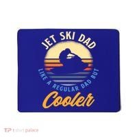 Jet Ski Dad Like A Regular Dad But Cooler Jet Ski Cute Gift Mousepad thumb 0
