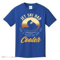 Jet Ski Dad Like A Regular Dad But Cooler Jet Ski Cute Gift Kids T-Shirt thumb 0