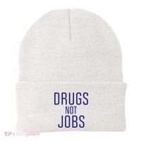 Drugs Not Jobs Beanie thumb 0