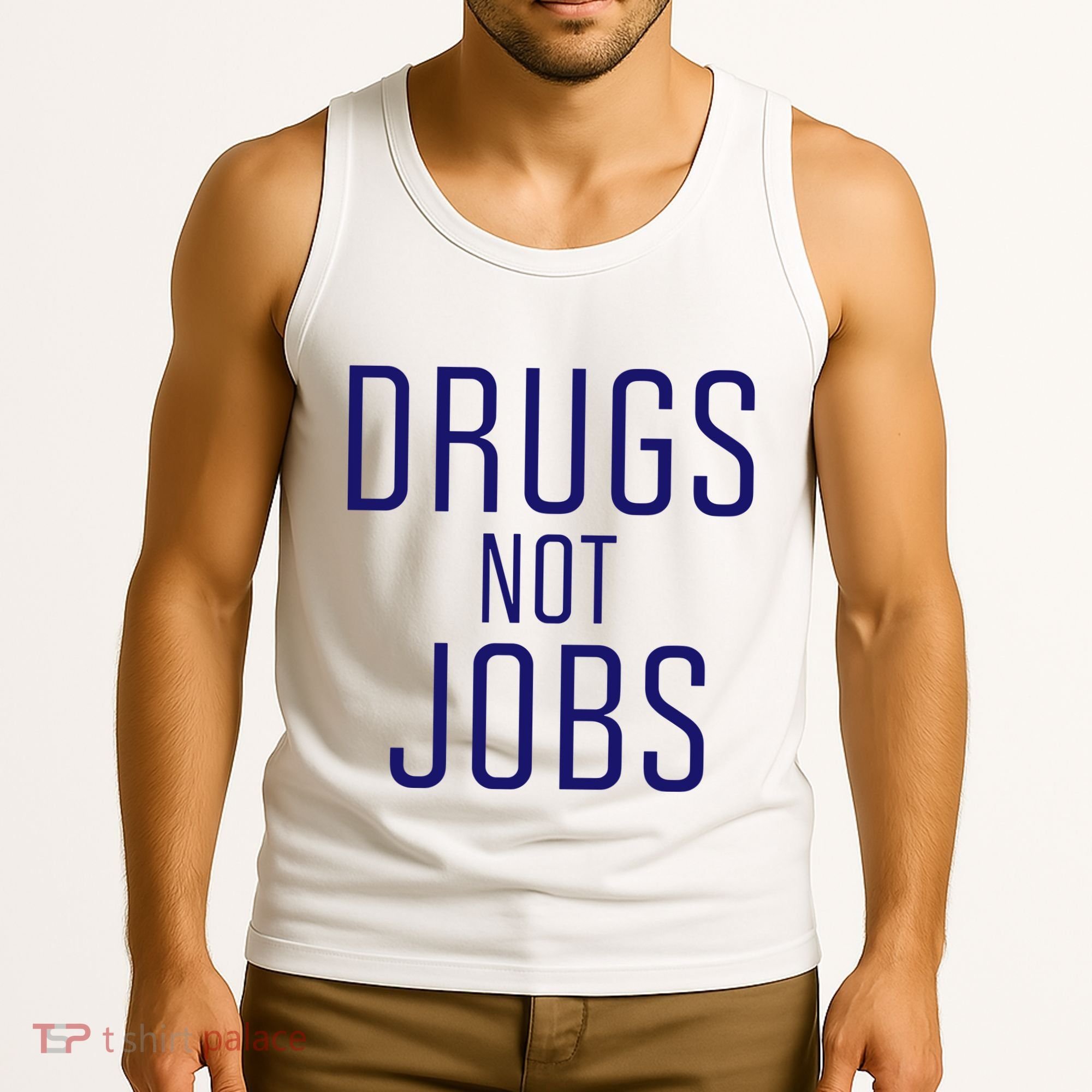 Drugs Not Jobs Tank Top