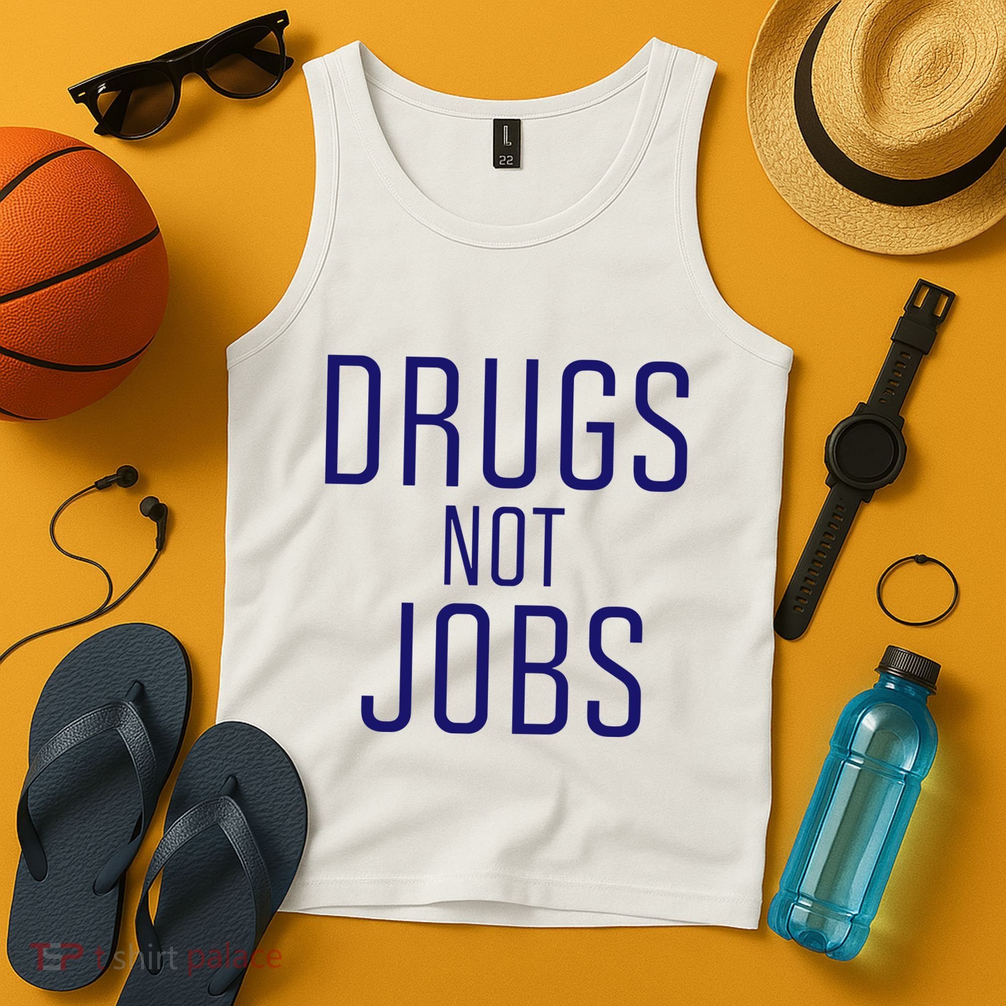 Drugs Not Jobs Tank Top