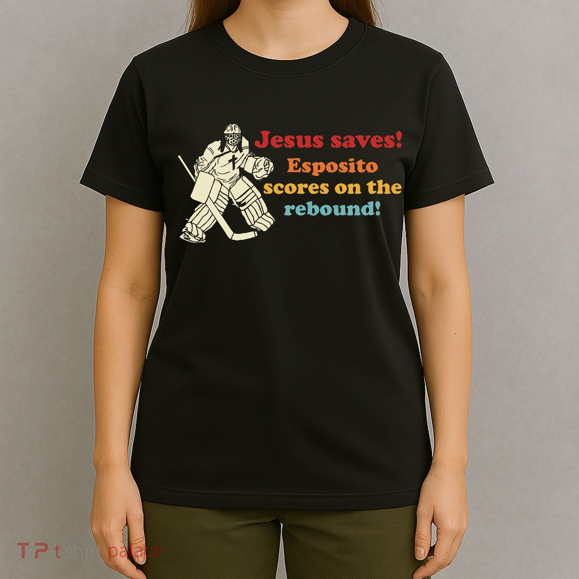 Jesus Saves Esposito Scores On The Rebound T-Shirt
