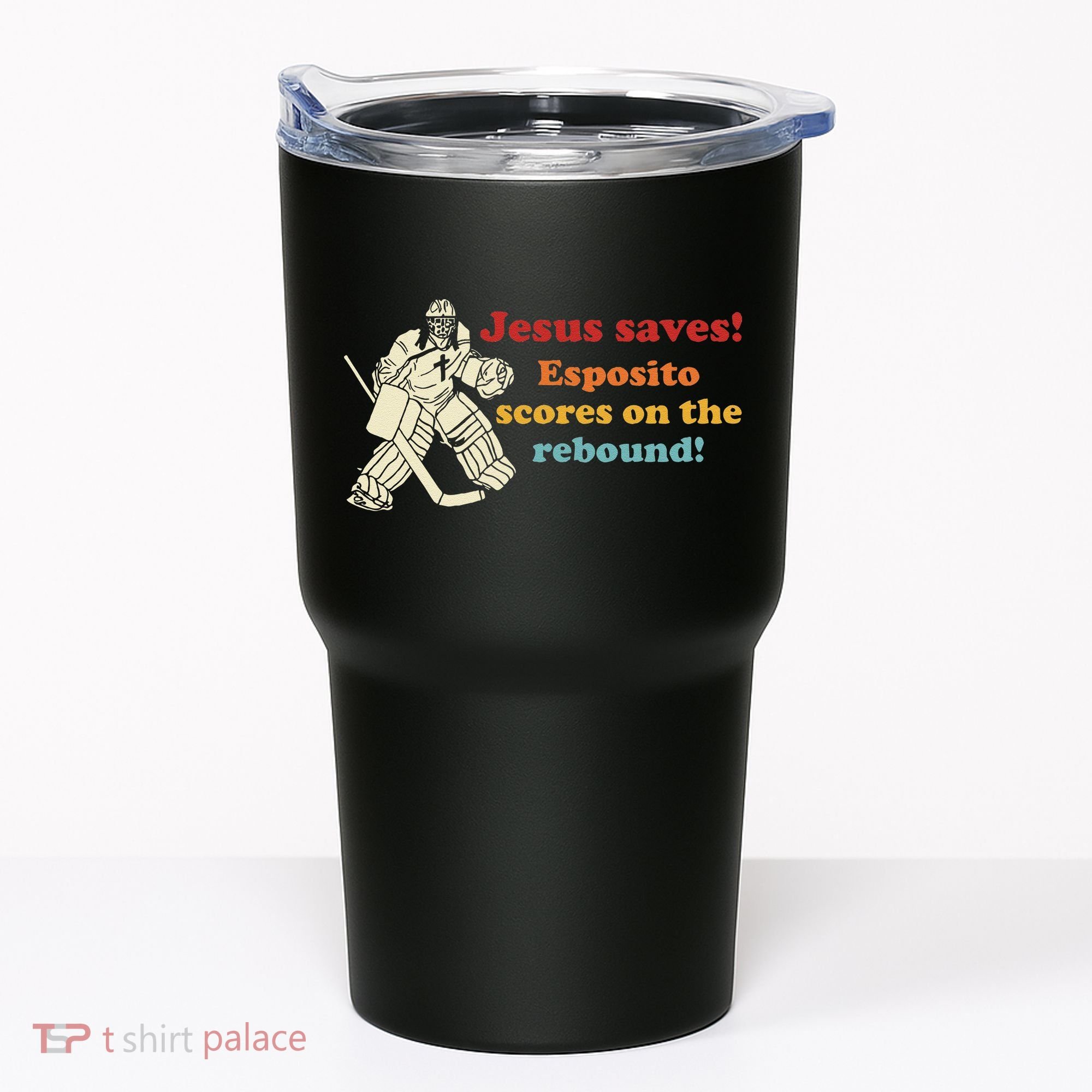 Jesus Saves Esposito Scores On The Rebound Tumbler