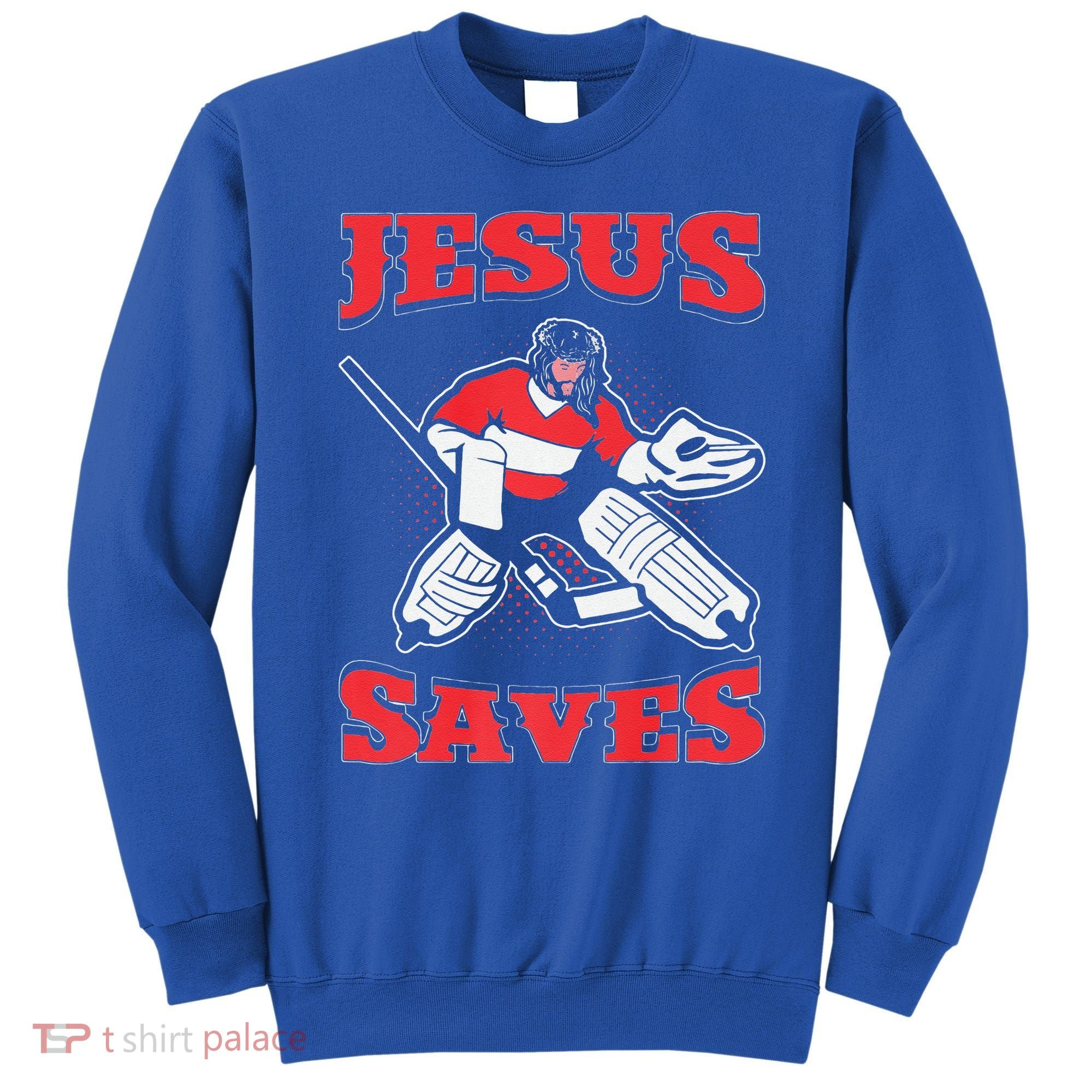 Jesus Saves Funny Hockey 10402 Sweatshirt