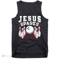 Jesus Spares Funny Christian Bowling Tank Top thumb 0