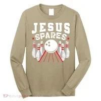 Jesus Spares Funny Christian Bowling Long Sleeve Shirt thumb 0