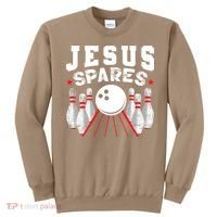 Jesus Spares Funny Christian Bowling Sweatshirt thumb 0