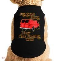 Just Some Fellas I Play Car Pranks With Doggie Tank thumb 0