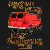 Just Some Fellas I Play Car Pranks With Pajama Set thumb 2