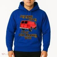 Just Some Fellas I Play Car Pranks With Hoodie thumb 2