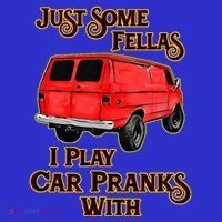 Just Some Fellas I Play Car Pranks With Toddler Hoodie thumb 2