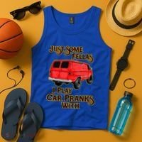 Just Some Fellas I Play Car Pranks With Tank Top thumb 4