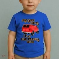 Just Some Fellas I Play Car Pranks With Toddler T-Shirt thumb 2