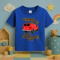 Just Some Fellas I Play Car Pranks With Toddler T-Shirt thumb 3