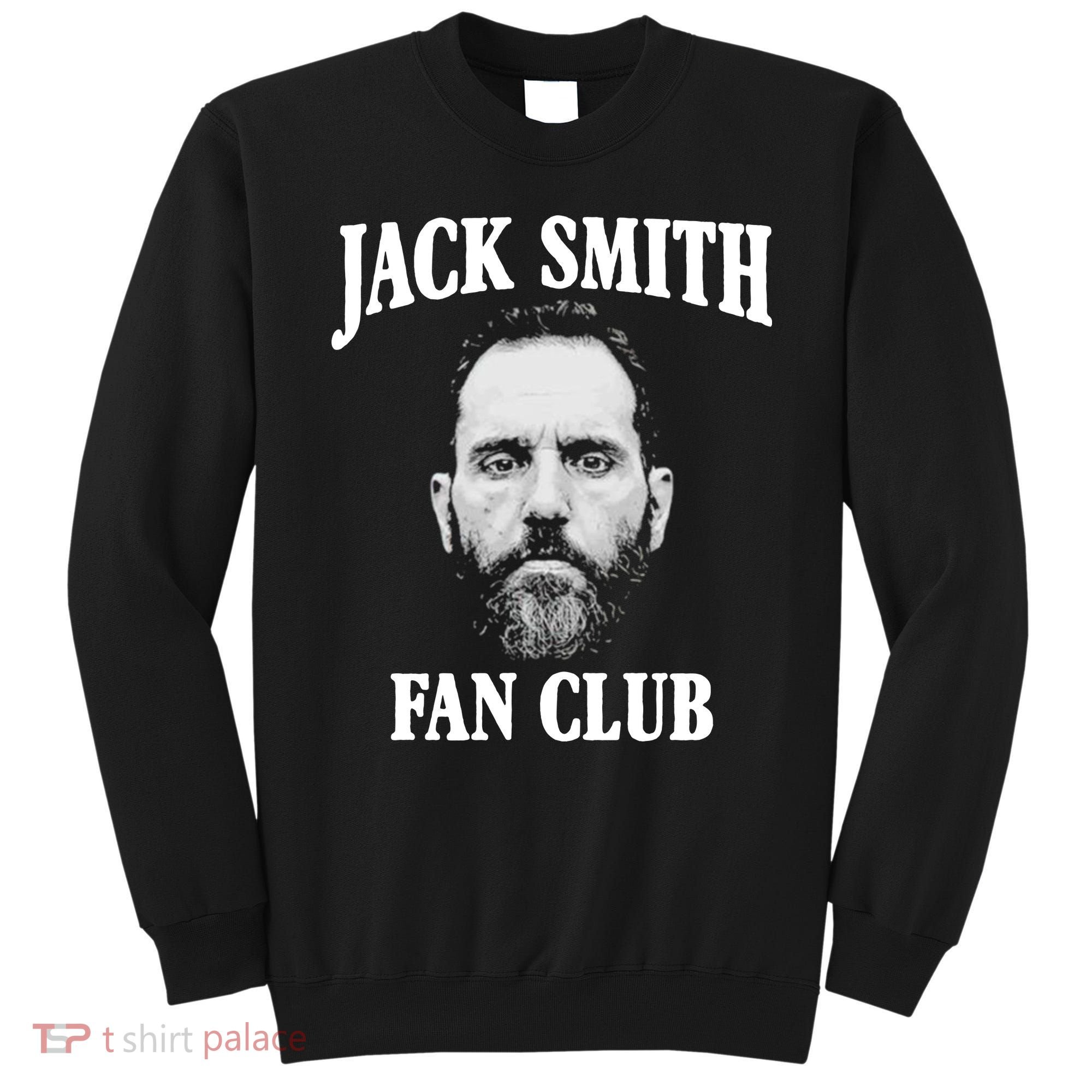 Jack Smith Fan Club Sweatshirt