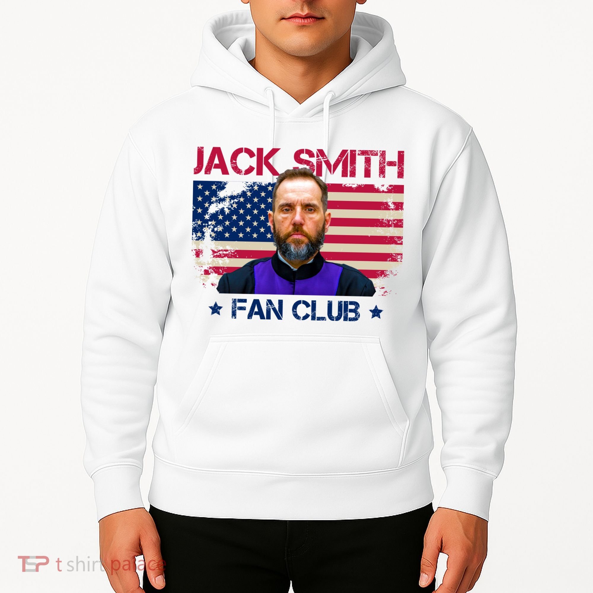 Jack Smith Fan Club Funny Political Humor Hoodie