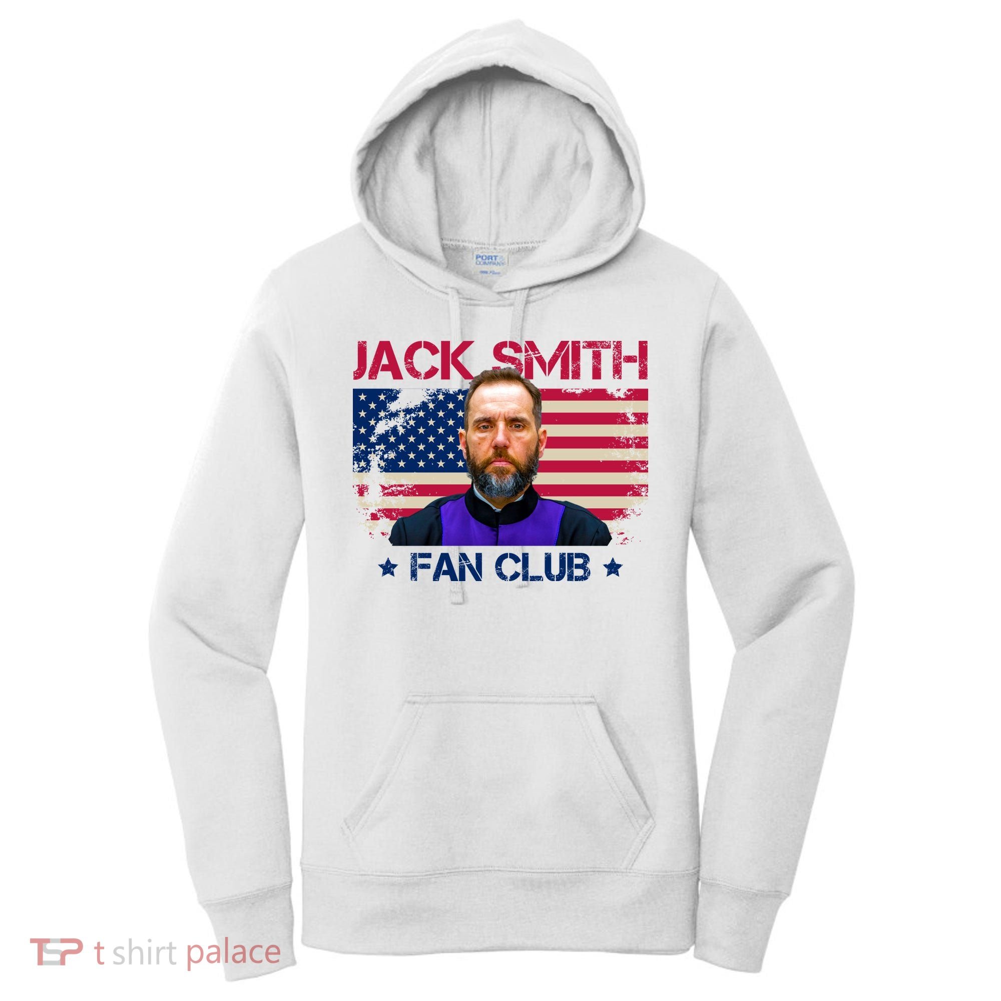 Jack Smith Fan Club Funny Political Humor Women's Hoodie