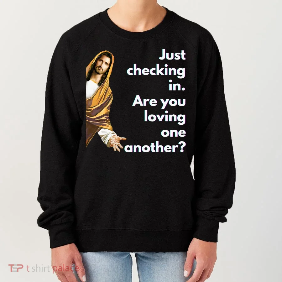 Jesus Saying Funny Christian Meme Joke Women's Sweatshirt