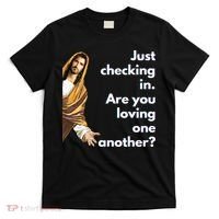 Jesus Saying Funny Christian Meme Joke T-Shirt thumb 0