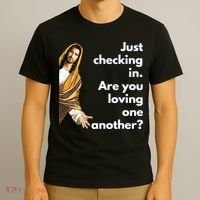 Jesus Saying Funny Christian Meme Joke T-Shirt thumb 3