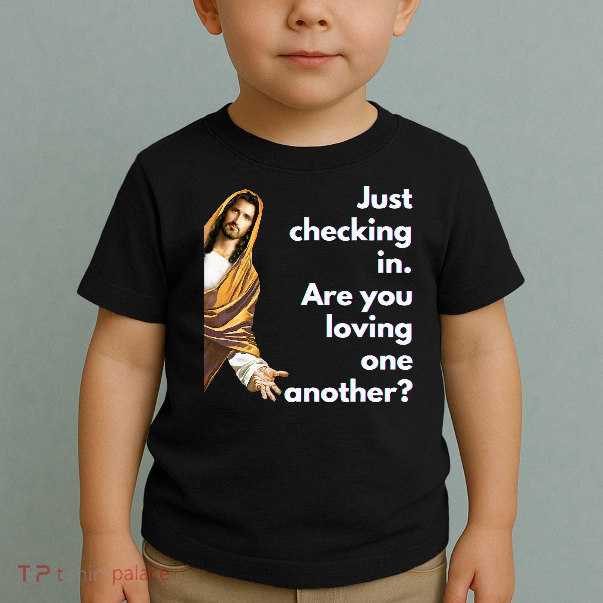 Jesus Saying Funny Christian Meme Joke Toddler T-Shirt